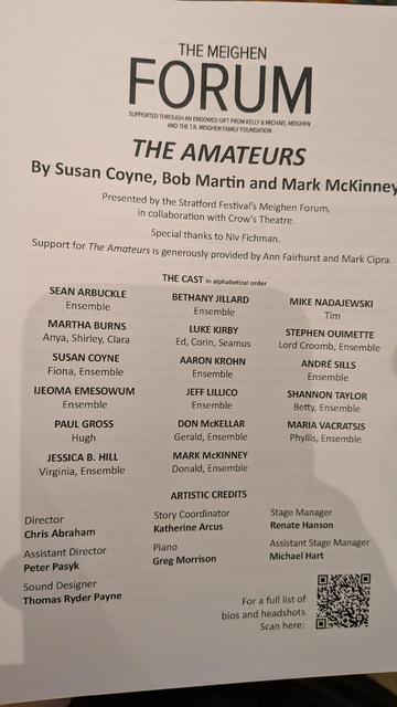 The program for a Stratford Festival reading of the first two episodes of "The Amateurs", a prequel to "Slings and Arrows", written by Susan Coyne, Bob Martin, and Mark McKinney. The cast of 17 includes all of the original series' regulars as well as current Stratford company members.